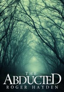 The Abducted: Odessa