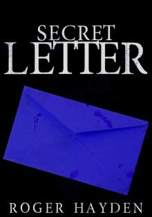 The Secret Letter: Darkness Past- Book 1 The Secret Letter: Darkness Past- Book 1