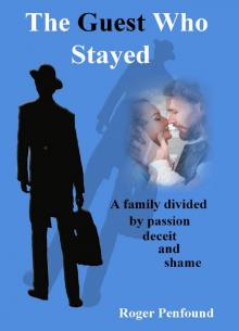 The Guest Who Stayed