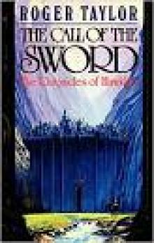 The Call of the Sword [Book One of The Chronicles of Hawklan]