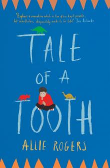 Tale of a Tooth