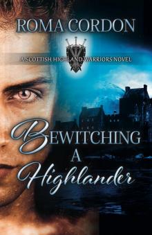 Bewitching a Highlander