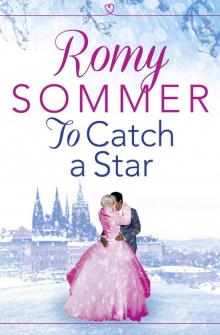 To Catch a Star