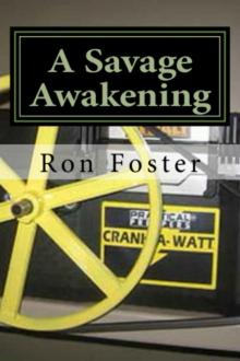 The Savage Awakening (A preppers Perspective)