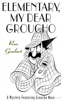 Elementary, My Dear Groucho