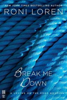 Break Me Down Break Me Down