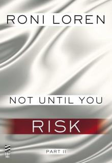 Not Until You Part II Not Until You Part II