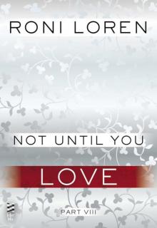 Not Until You Part VIII Not Until You Part VIII
