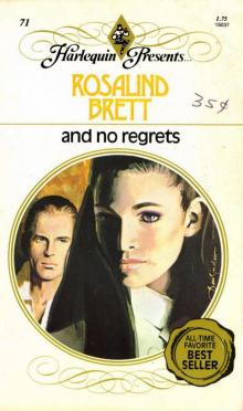 And No Regrets