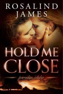 Hold Me Close