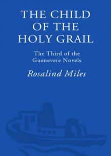 The Child of the Holy Grail