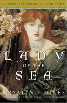 Tristan and Isolde - 03 - The Lady of the Sea Tristan and Isolde - 03 - The Lady of the Sea