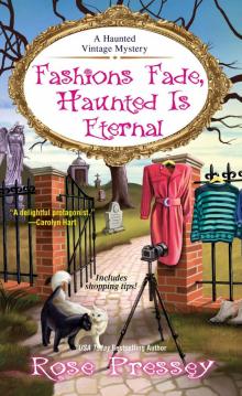 Fashions Fade, Haunted Is Eternal Fashions Fade, Haunted Is Eternal
