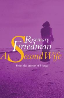 A Second Wife A Second Wife