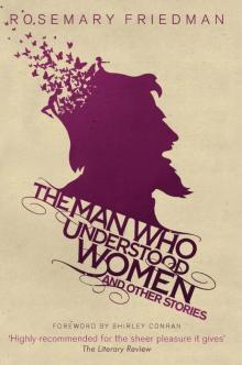 The Man Who Understood Women The Man Who Understood Women