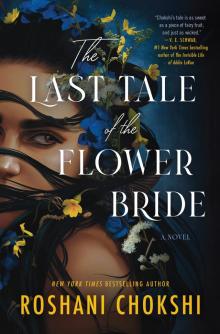 The Last Tale of the Flower Bride The Last Tale of the Flower Bride