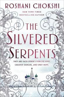 The Silvered Serpents The Silvered Serpents