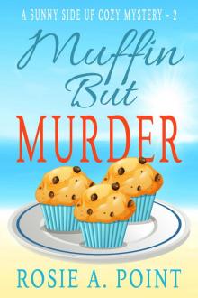 Muffin But Murder