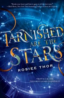 Tarnished Are the Stars Tarnished Are the Stars