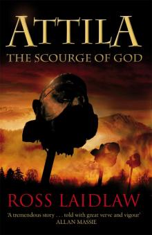Attila:The Scourge of God