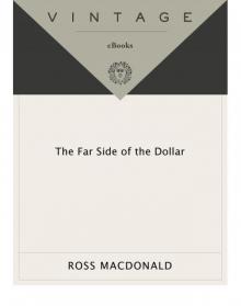 The Far Side of the Dollar