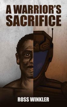 A Warrior's Sacrifice