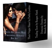 Sizzling Hot Alpha Male Paranormal Romance Box Set
