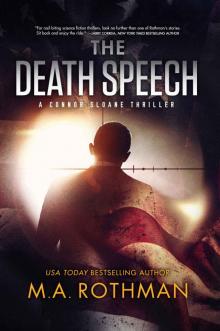 The Death Speech: A Connor Sloane Thriller