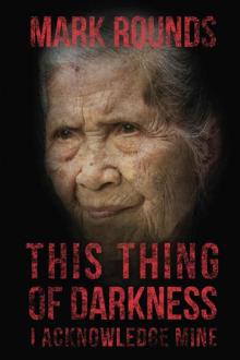 Plague Years (Book 3): This Thing of Darkness I Acknowledge Mine