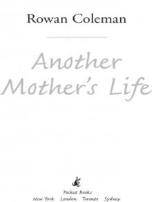 Another Mother's Life Another Mother's Life