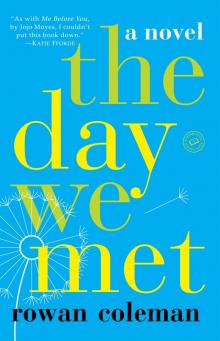 The Day We Met The Day We Met