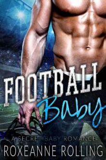 Football Baby: A Secret Baby Romance