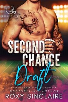 Second Chance Draft: A Second Chance Sports Romance (Pass To Win Book 6)