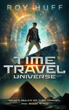 Time Travel Universe Time Travel Universe
