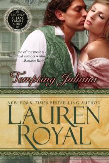 Tempting Juliana (Regency Chase Family Series, Book 2)