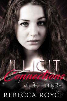 Illicit Connections: Illicit Minds #2