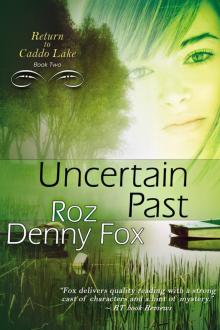 Uncertain Past
