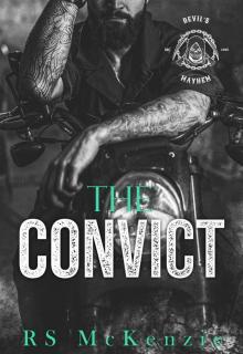 The Convict (Devil's Mayhem MC Book 1)