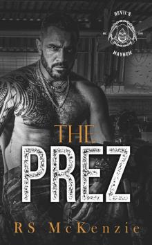 The Prez (Devil's Mayhem MC Book 3)