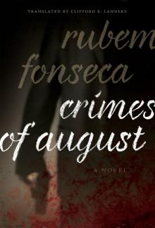 Crimes of August: A Novel: 5 (Brazilian Literature in Translation Series)