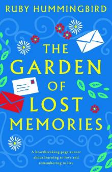 The Garden of Lost Memories