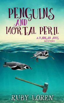 Penguins and Mortal Peril: Mystery (Madigan Amos Zoo Mysteries Book 1)