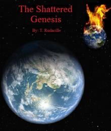 The Shattered Genesis (Eternity) The Shattered Genesis (Eternity)