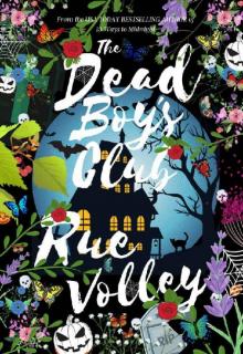The Dead Boy's Club The Dead Boy's Club
