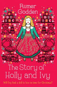 The Story of Holly and Ivy The Story of Holly and Ivy