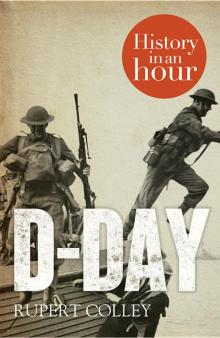 D-DayHistory in an Hour