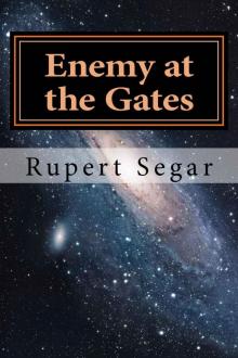 Enemy at the Gates (Spinward Book 2)