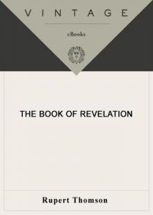 The Book of Revelation The Book of Revelation
