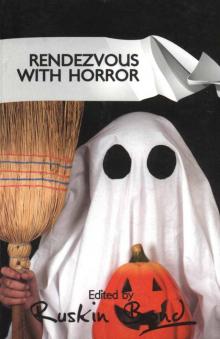 Rendezvous with Horror & Nightmare Tales (2 in 1) Rendezvous with Horror & Nightmare Tales (2 in 1)