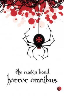 The Ruskin Bond Horror Omnibus
